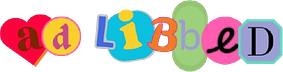 ad libbed