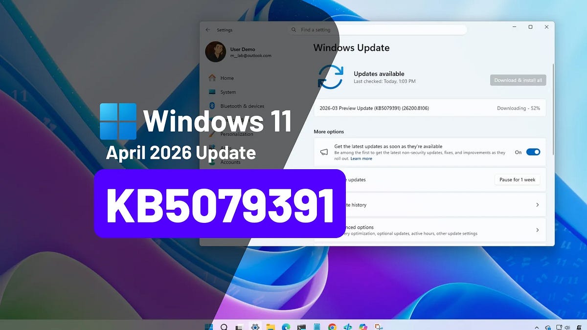 👾Windows 11 April 2026 update features, changes, fixes
