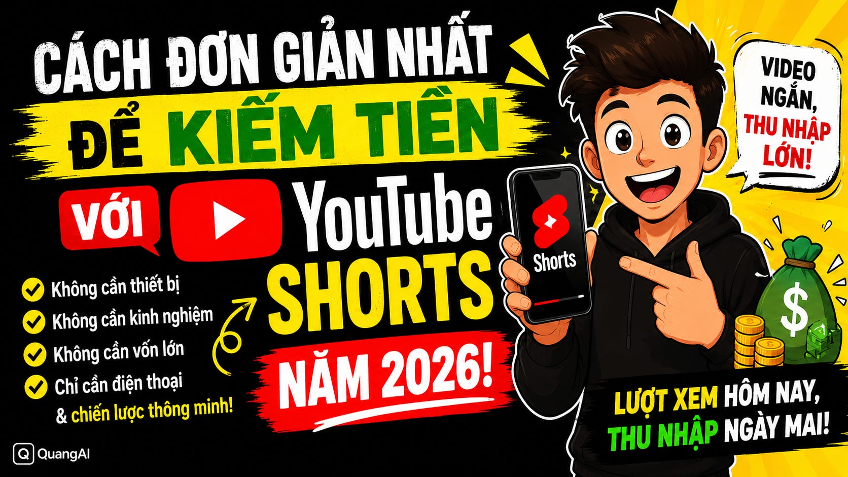 Cách đơn giản nhất để kiếm tiền với YouTube Shorts trong năm 2026