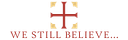 We Still Believe