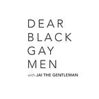 Dear Black Gay Men’s Substack