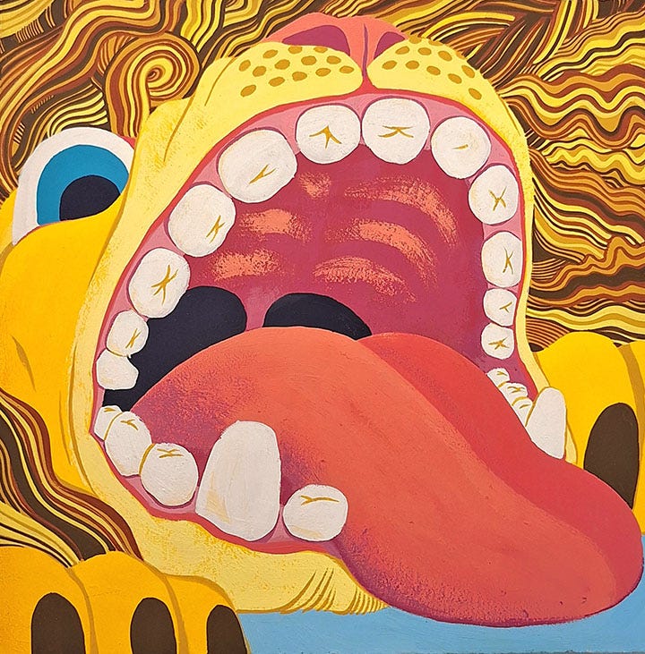 a gouache painting of a lion with CRAZY hair swirling about, mouth open wide and up close so you can see the cock-eyed molars and unfurled tongue (inviting unwary adventurers to sally into its gullet?)