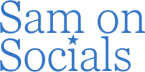 Sam on Socials
