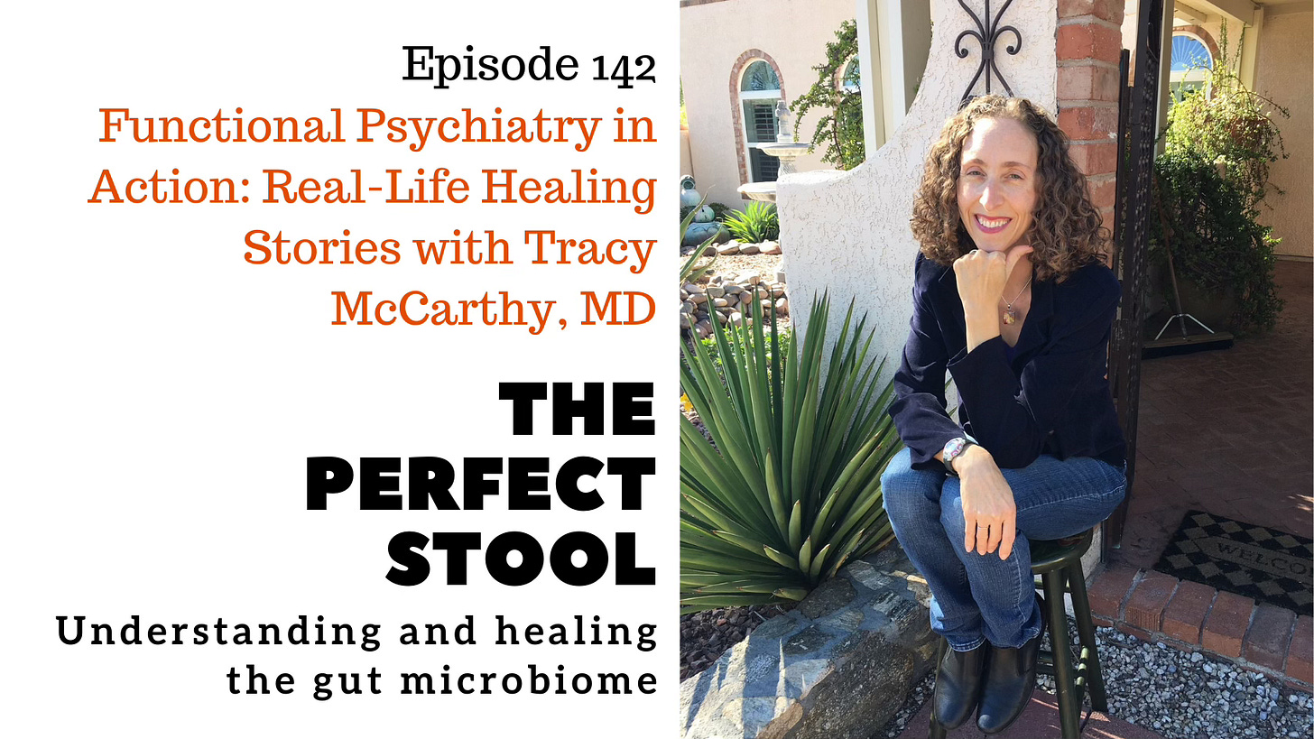Functional Psychiatry in Action: Real-Life Healing Stories with Tracy McCarthy, MD
