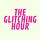the glitching hour