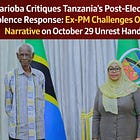 🔍 Warioba’s Post-Election Violence Critique: Former Tanzania PM Challenges Official Narrative on October 29 Unrest Response