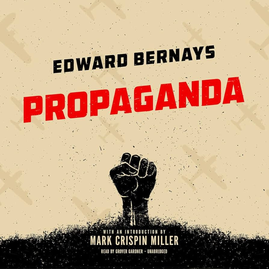 Propaganda : Bernays, Edward, Miller, Mark Crispin, Gardner, Grover:  Amazon.nl: Boeken