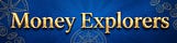 Money Explorers