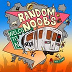 Random Noobs 