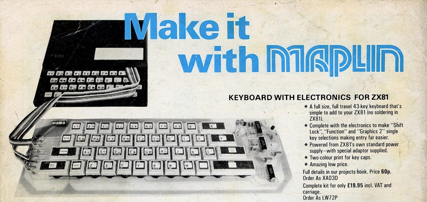 A Maplin advert for an external keyboard kit for the Sinclair ZX81. The keyboard is larger than the computer itself. 