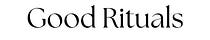 Good Rituals