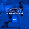 Penalty Stroke Weekly