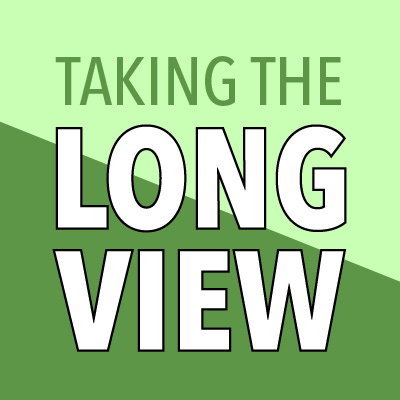 Taking the Long View: On sustainability and the environment
