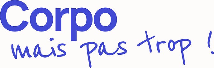 Corpo... mais pas trop !