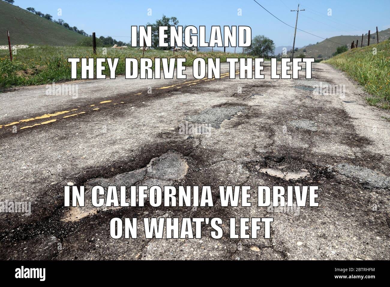 California road quality funny meme for social media sharing ...