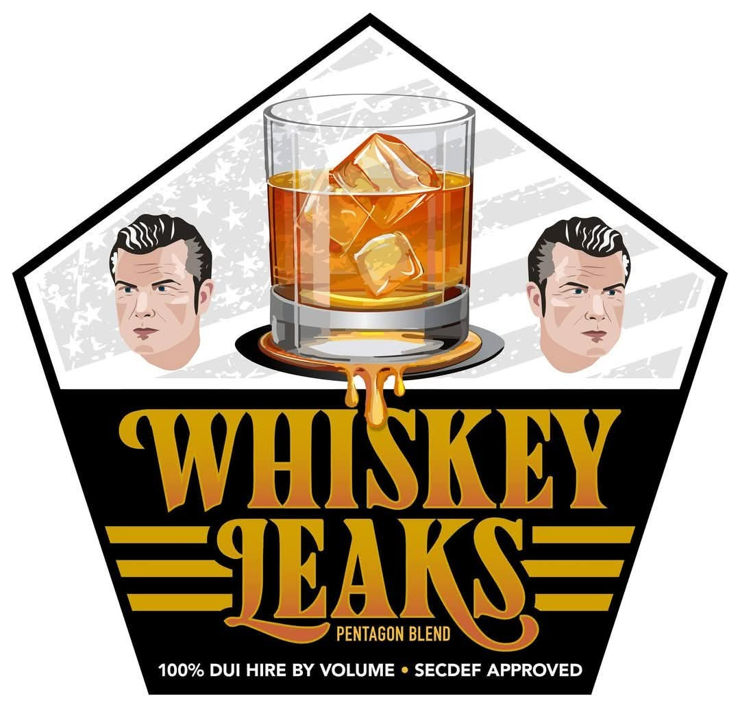 May be a graphic of text that says 'WHISKEY LEAKS= BLEND PENTAGON 100% DUI HIRE BY VOLUME SECDEF APPROVED'