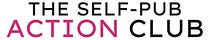 The Self-Pub Action Club