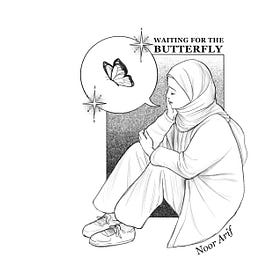 Waiting for the Butterfly
