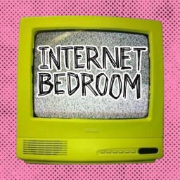 Internet Bedroom