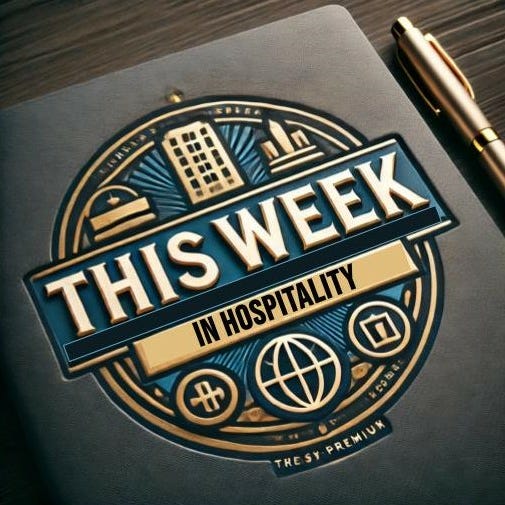 This Week in Hospitality