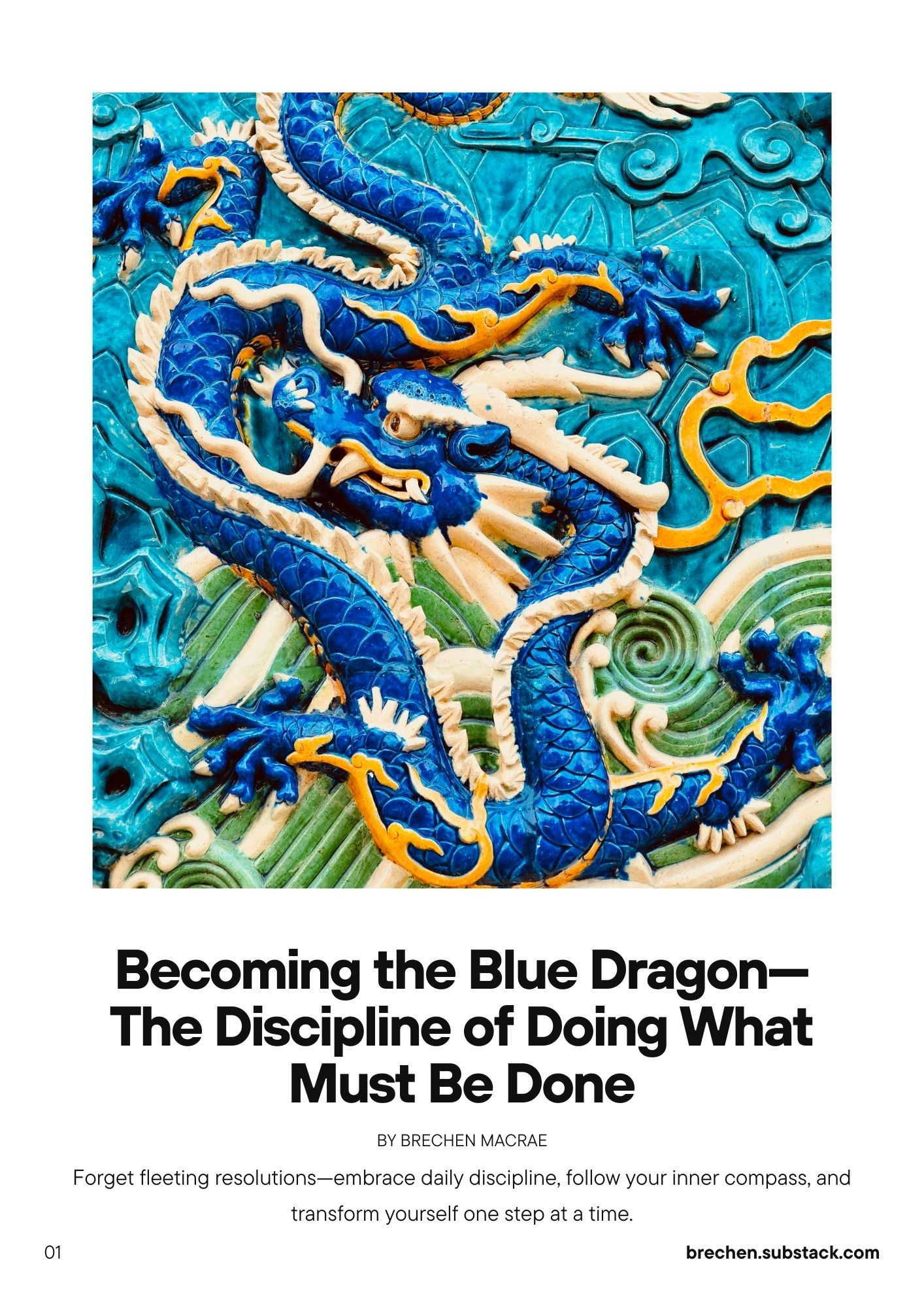Magazine-style cover featuring the article title 'Becoming the Blue Dragon—The Discipline of Doing What Must Be Done,' the subtitle, and the author's name. A 3D-rendered blue dragon sculpture, photographed outside the Singapore Chinese Chamber of Commerce building, serves as the focal point, symbolizing strength, wisdom, and discipline.