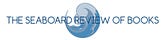 The Seaboard Review of Books