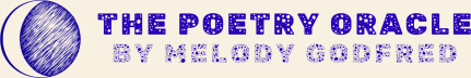 The Poetry Oracle by Melody Godfred