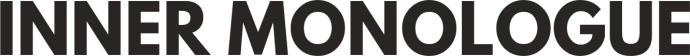 Inner Monologue