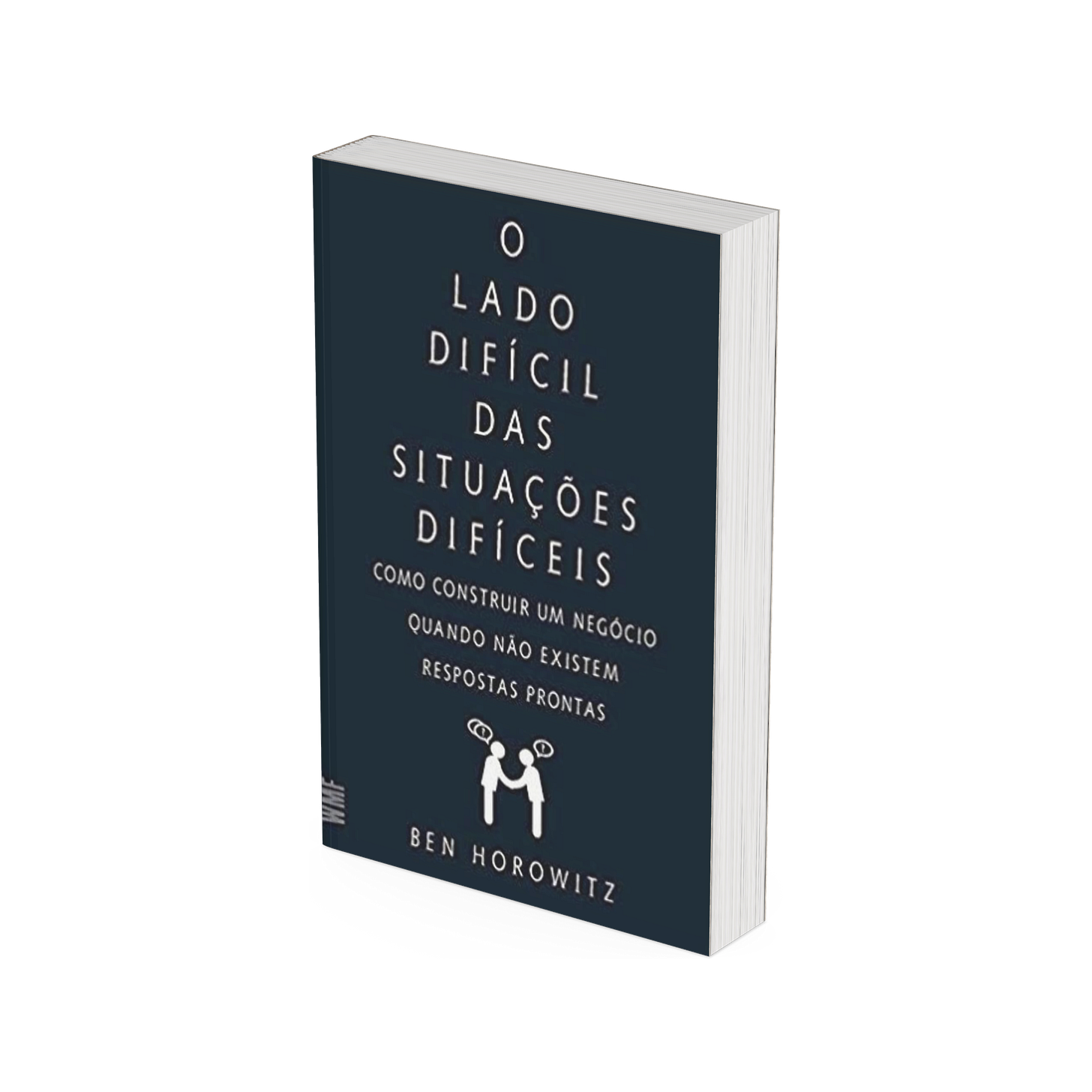 O lado difícil das situações difíceis