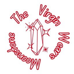 The Virgin Wears Moonstone