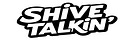 Shive Talkin'