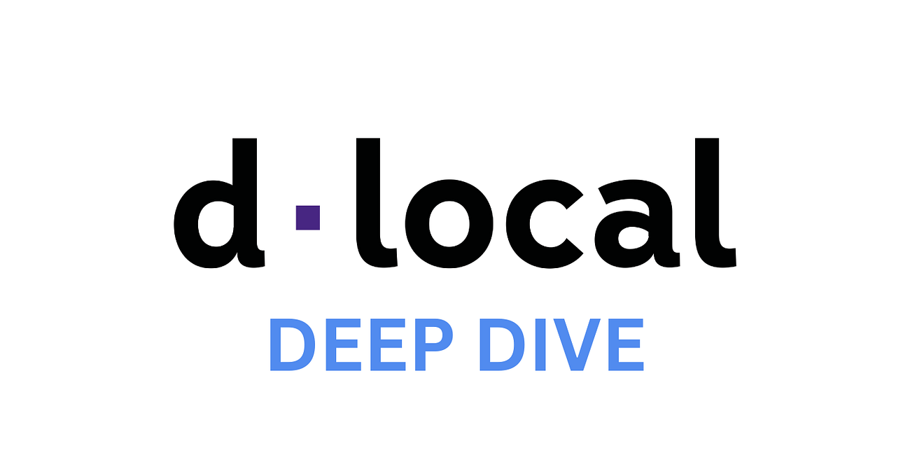 dLocal (Deep Dive)