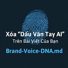 Đây là cách xóa "dấu vân tay AI" trên bài viết của bạn