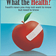 Get Healthier, Not Sicker