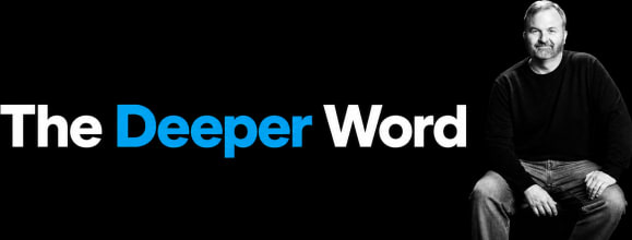 The Deeper Word