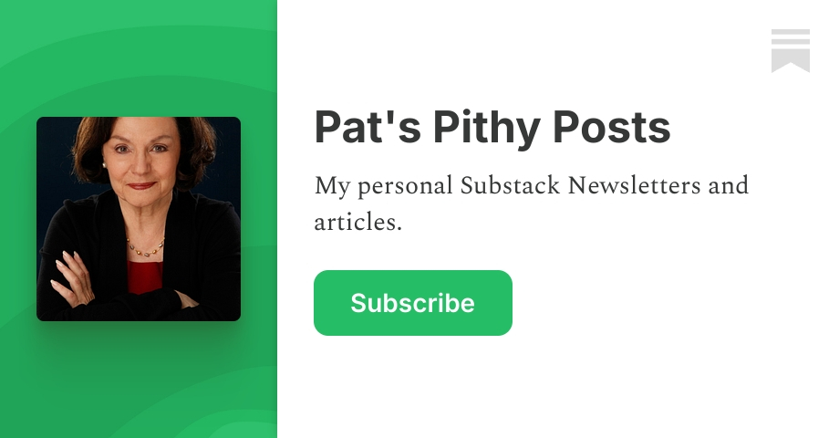 Pat's Pithy Posts | Patricia E. Gitt | Substack
