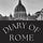 Diary of Rome for Curious Travelers