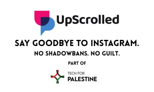 UpScrolled is live. The Instagram alternative that’s actually on your side.
