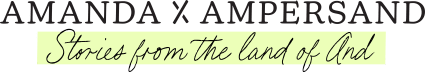 Amanda x Ampersand