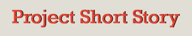 Project Short Story