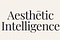 Aesthetic Intelligence