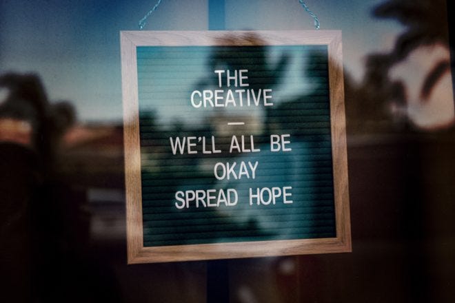 Taking Care of Your Creative Life in the Midst of a Pandemic Taking Care of Your Creative Life in the Midst of a Pandemic