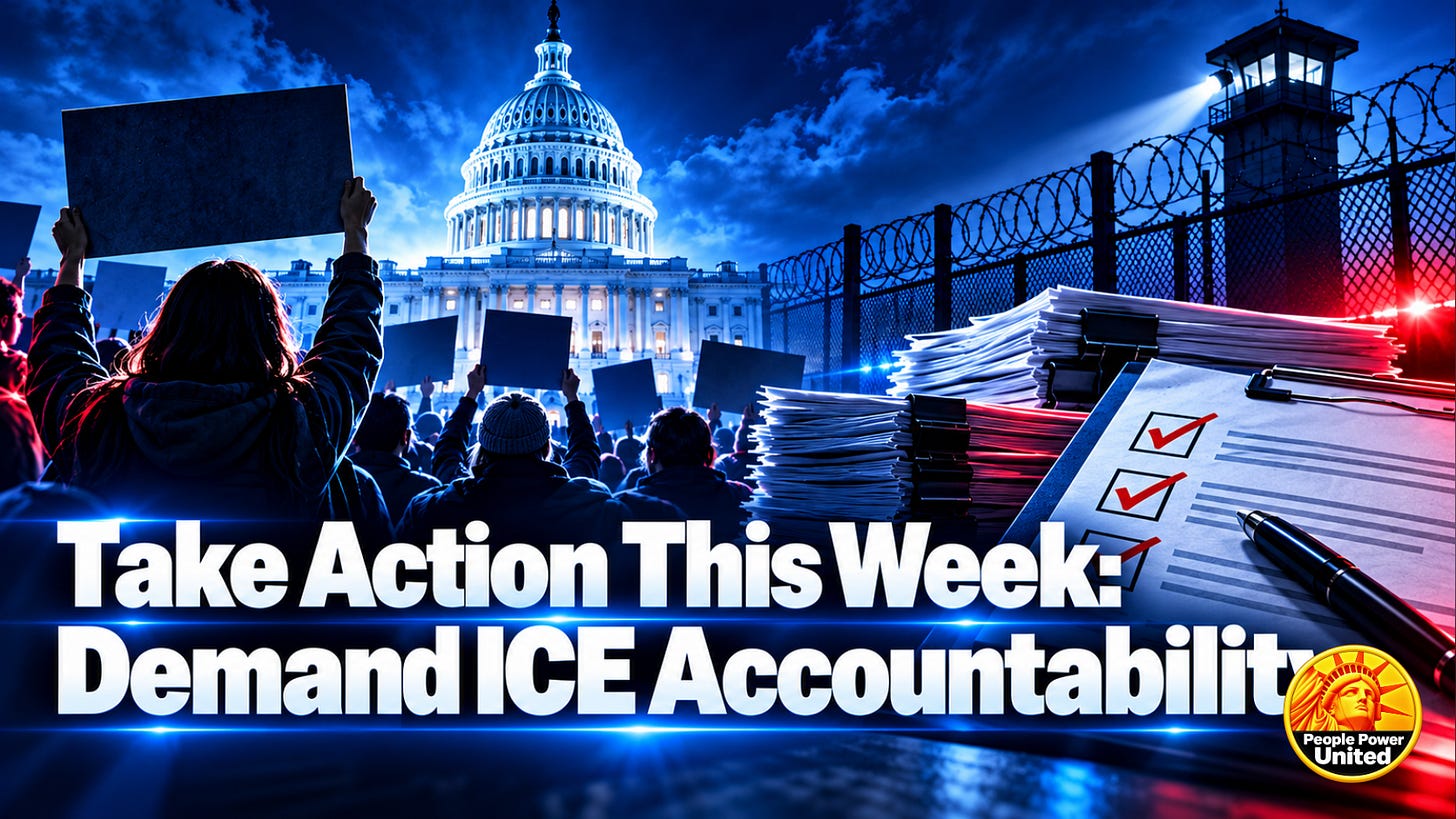 Take Action This Week: Demand ICE Accountability.
