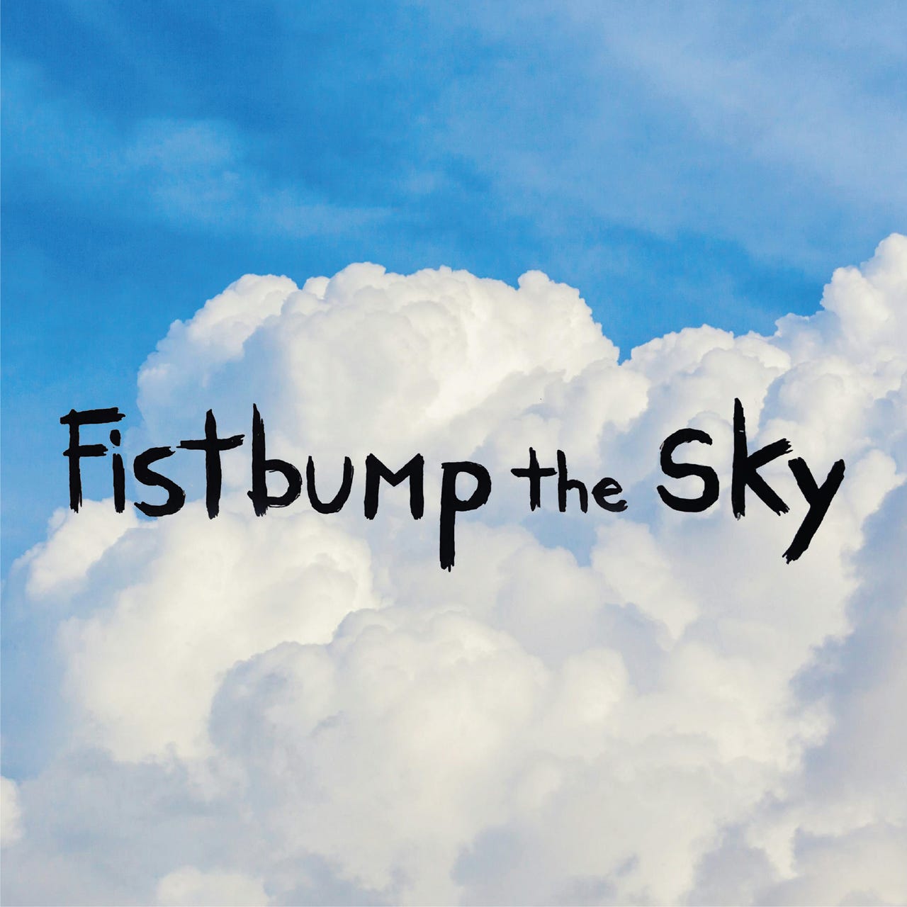 FISTBUMP THE SKY, A fantasy world
