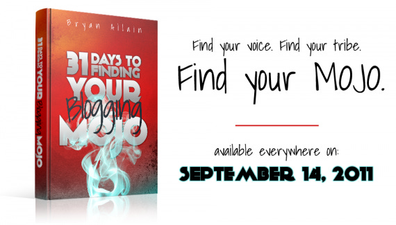31 Days to Finding Your Blogging Mojo Blogging Mojo