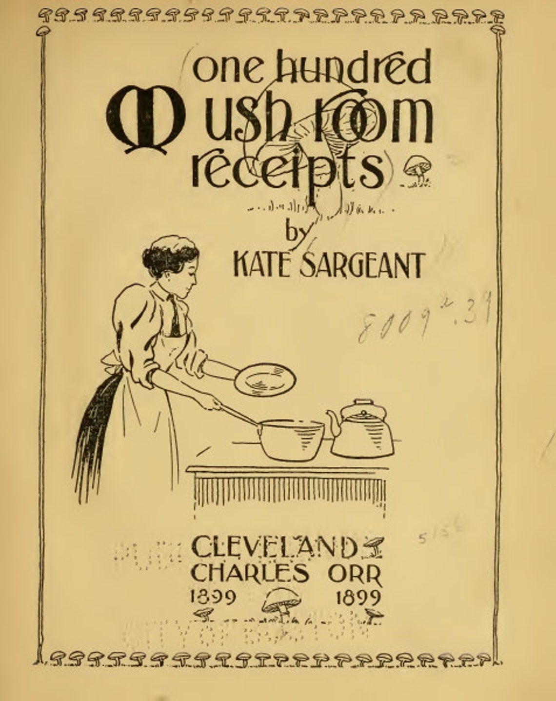 1899 One Hundred Mushroom Recipes Vintage Recipe Book Digital PDF Copy Vintage Cookbook image 1 1899 One Hundred Mushroom Recipes Vintage Recipe Book Digital PDF Copy Vintage Cookbook image 1