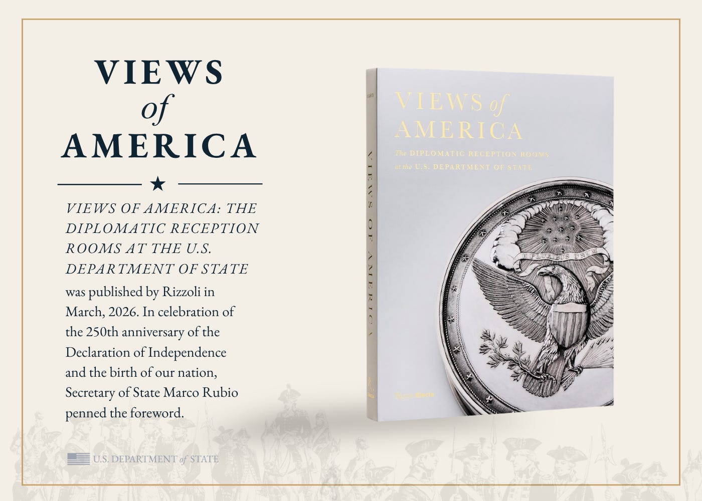 Graphic containing an image of the book Views of America: The Diplomatic Reception Rooms at the U.S. Department of State.