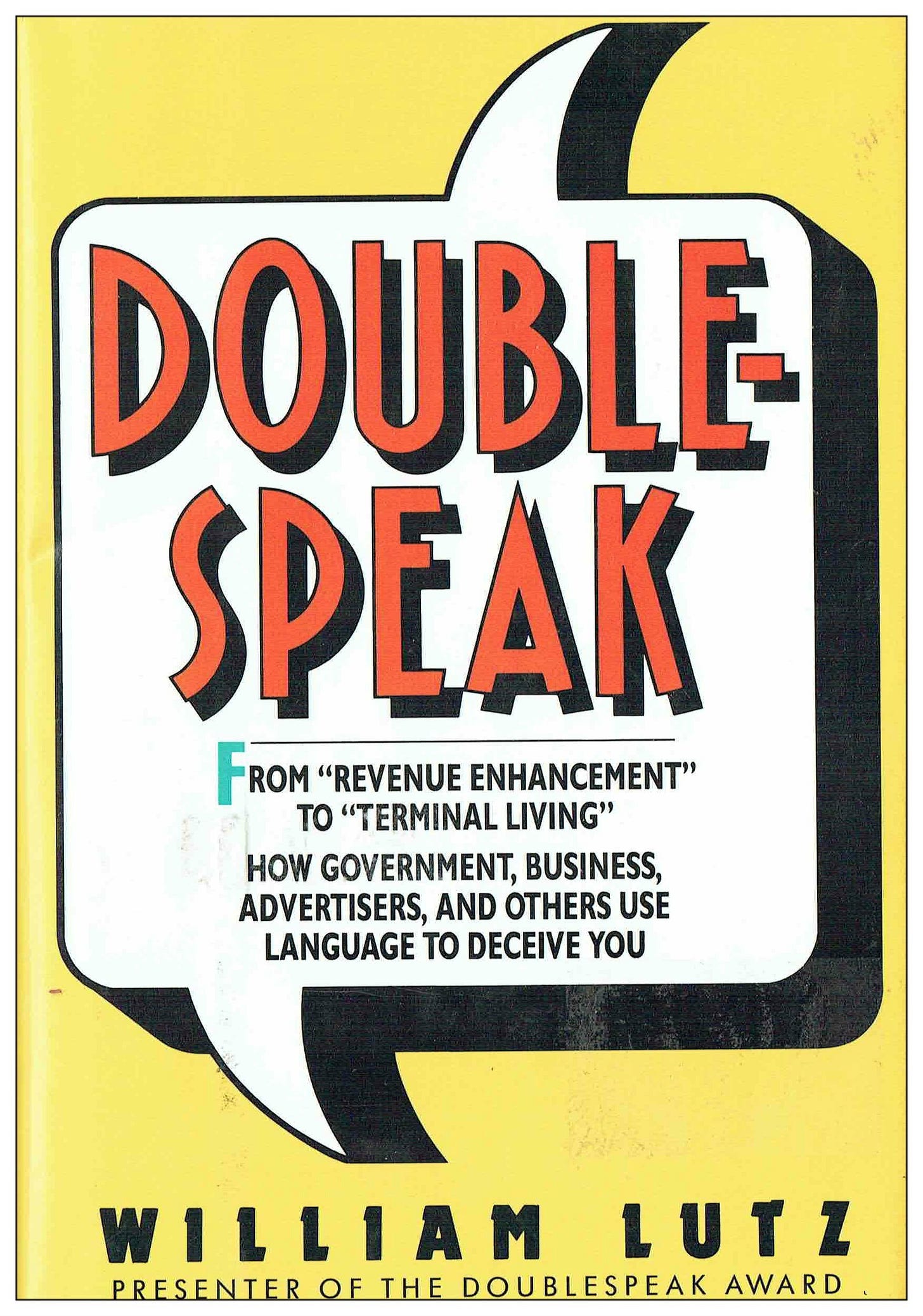 William Lutz | Double-Speak | Internet Archives Books William Lutz | Double-Speak | Internet Archives Books