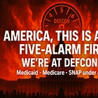 America, this is a five-alarm fire. We're at DEFCON5. 
