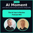 The AI Year In Review